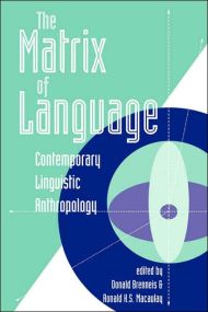 The Matrix Of Language
