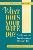 What Does Your Wife Do?