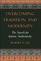 Overcoming Tradition And Modernity