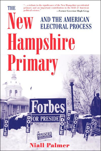 The New Hampshire Primary And The American Electoral Process