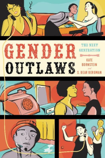 Gender Outlaws by Kate Bornstein | Hachette Book Group