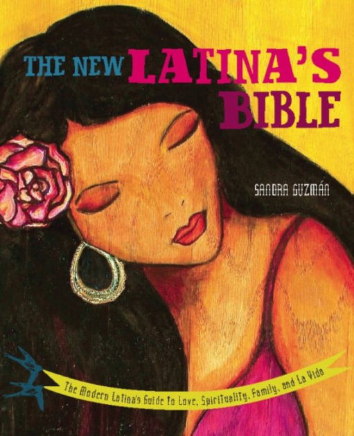 The New Latina's Bible