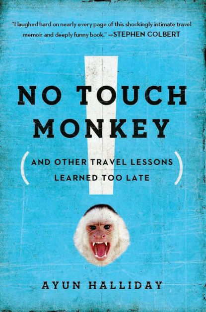 No Touch Monkey!