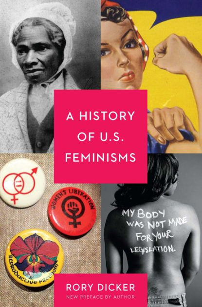 A History of U.S. Feminisms