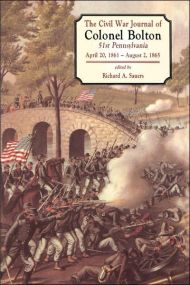 The Civil War Journals Of Colonel Bolton