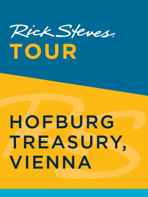 Rick Steves Tour: Hofburg Treasury, Vienna
