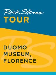 Rick Steves Tour: Duomo Museum, Florence