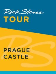 Rick Steves Tour: Prague Castle