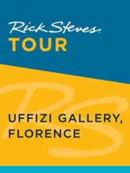 Rick Steves Tour: Uffizi Gallery, Florence (Enhanced)