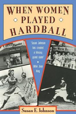 When Women Played Hardball