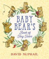 Baby Bear's Book of Tiny Tales