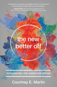 The New Better Off
