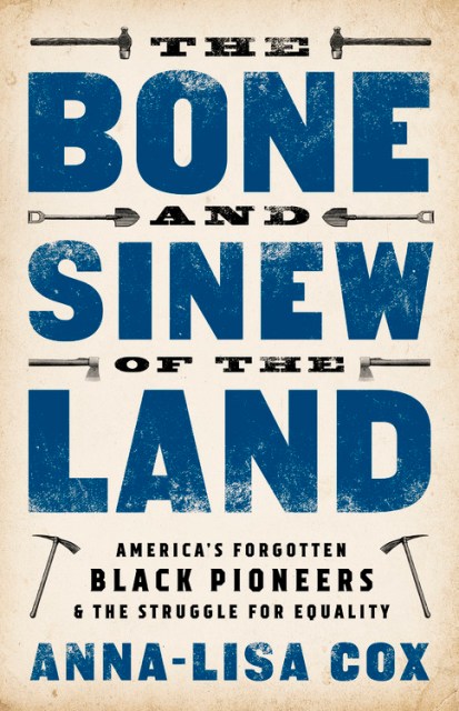 The Bone and Sinew of the Land