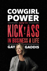 Cowgirl Power by Gay Gaddis