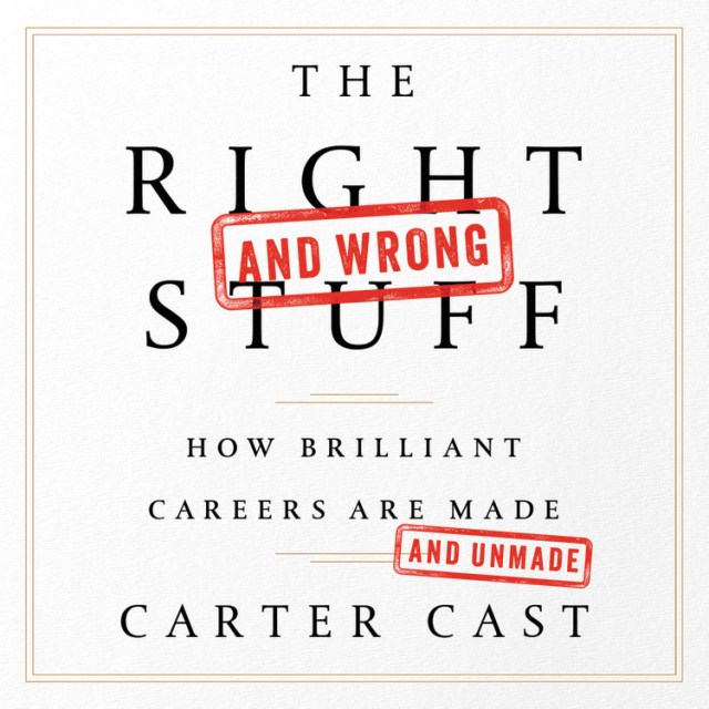 The Right-and Wrong-Stuff