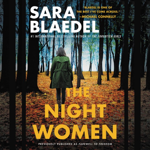 The Night Women (previously published as Farewell to Freedom)