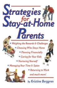 Strategies For Stay-At-Home Parents