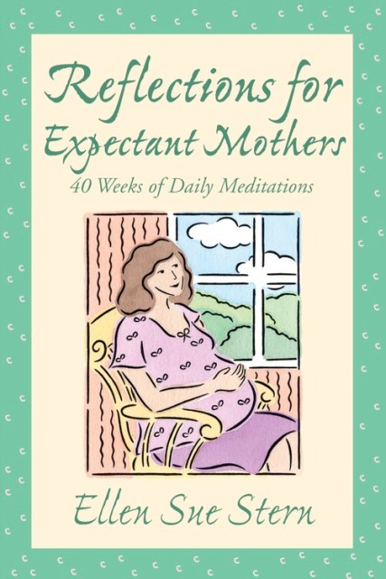 Reflections For Expectant Mothers