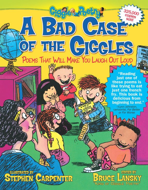 A Bad Case of the Giggles by Bruce Lansky | Hachette Book Group