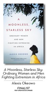 A MOONLESS, STARLESS SKY by Alexis Okeowo