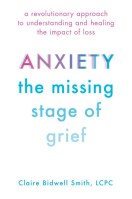Anxiety: The Missing Stage of Grief