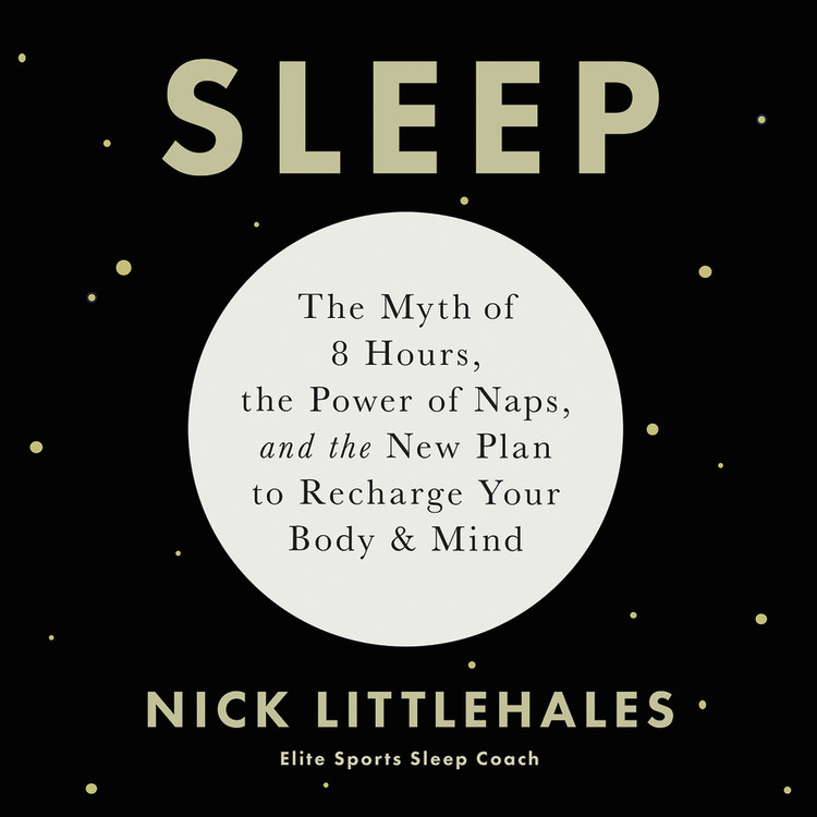 Sleep by Nick Littlehales