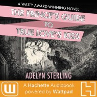 The Prince's Guide to True Love's Kiss