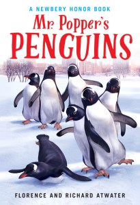Mr. Popper's Penguins (Newbery Honor Book)