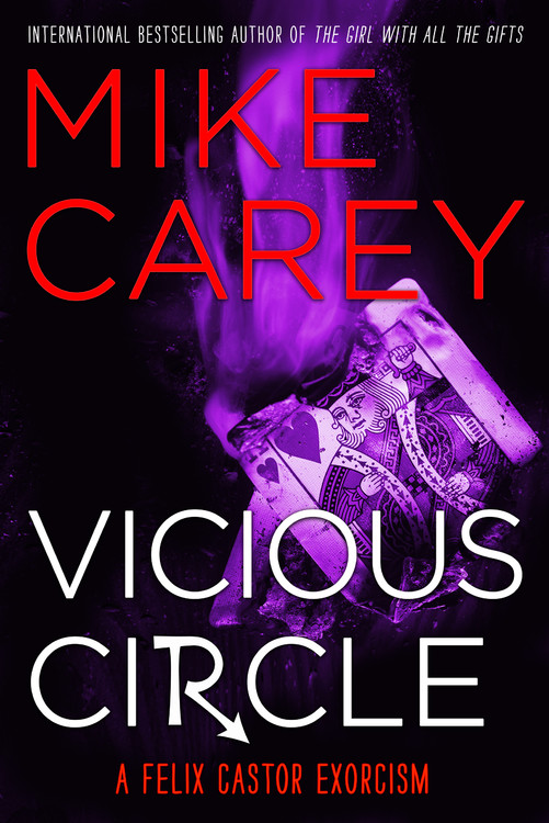 Vicious Circle by Mike Carey | Hachette Book Group