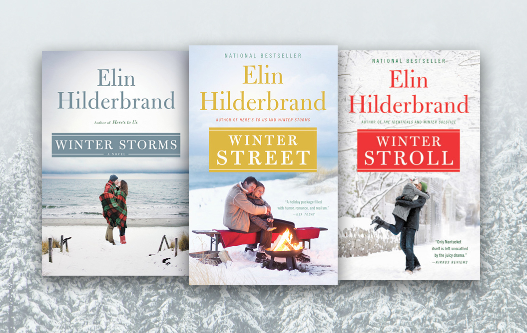 Elin Hilderbrand's Winter Series in Order Hachette Book Group