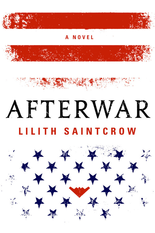 Afterwar by Lilith Saintcrow Hachette Book Group