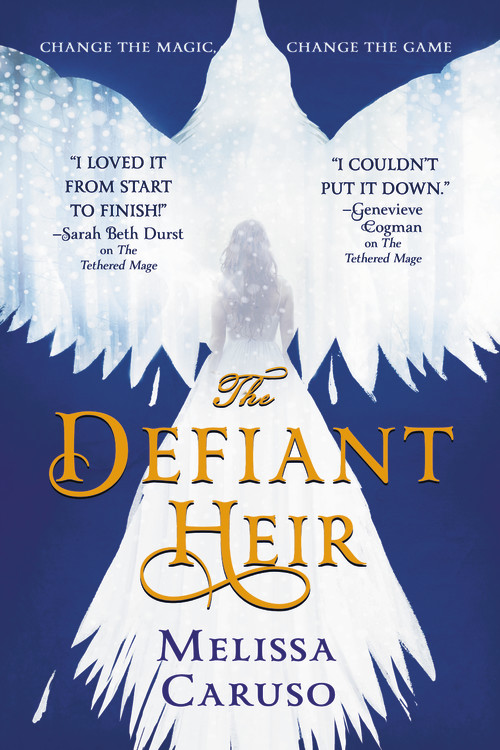 The Defiant Heir by Melissa Caruso Hachette Book Group