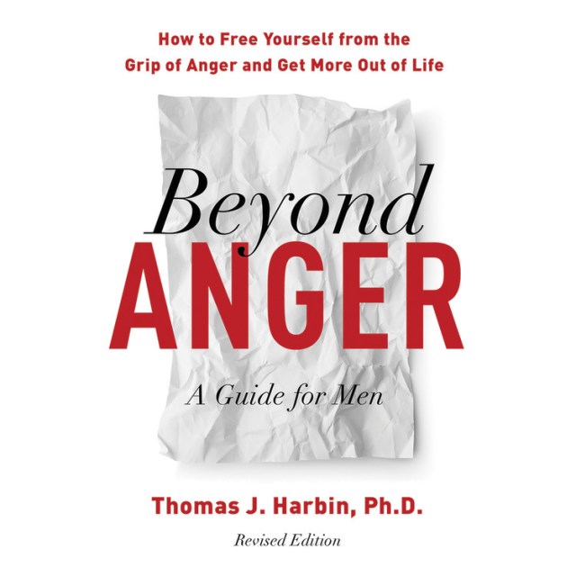 Beyond Anger: A Guide for Men
