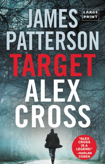 Target: Alex Cross (Large type / large print)