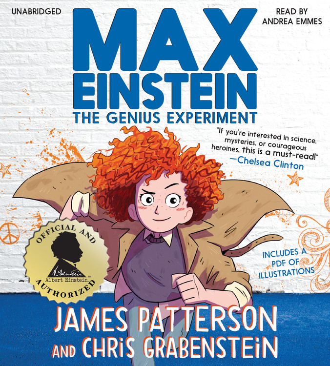 Max Einstein: The Genius Experiment by James Patterson Hachette Book Group
