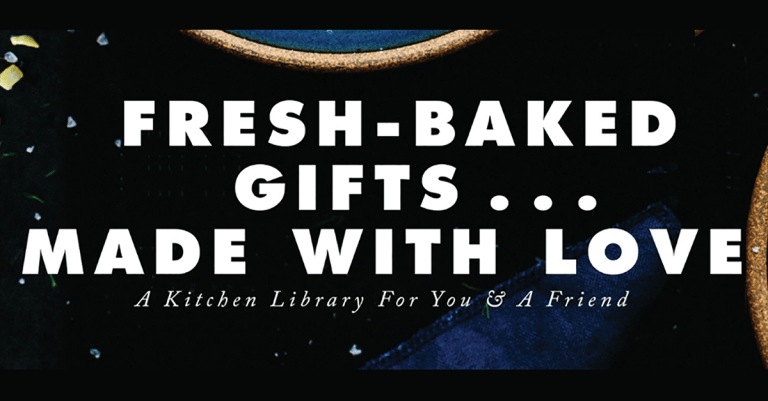 Fresh Baked Gifts Made With Love