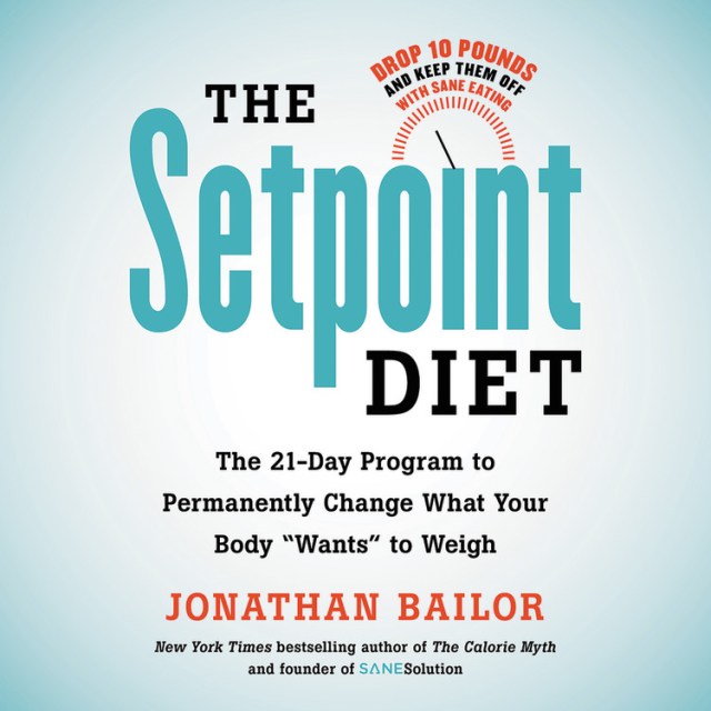 The Setpoint Diet