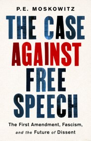 The Case Against Free Speech