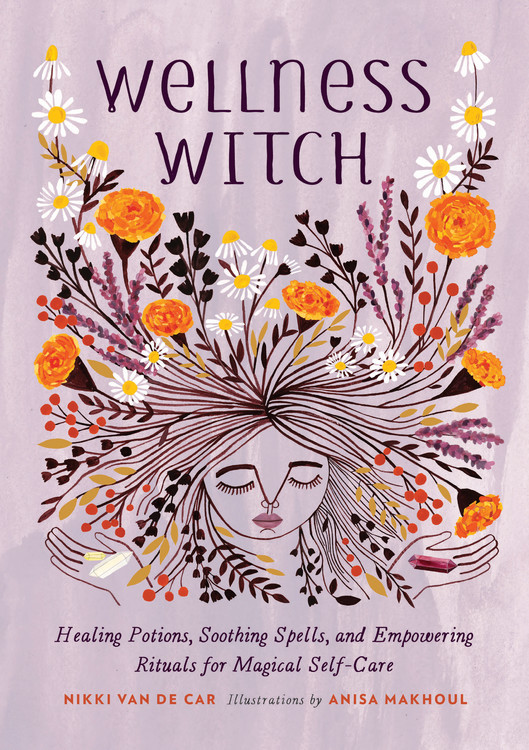 Wellness Witch by Nikki Van De Car