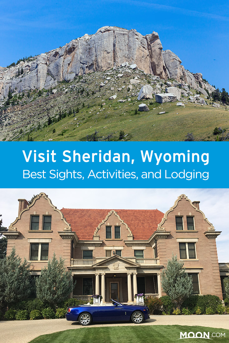 Plan your visit to Sheridan, a small up-and-coming college town situated in the Big Horn Mountains of northern Wyoming. Travel author Mindy Sink guides you through the best activities, restaurants, and lodging in the area.