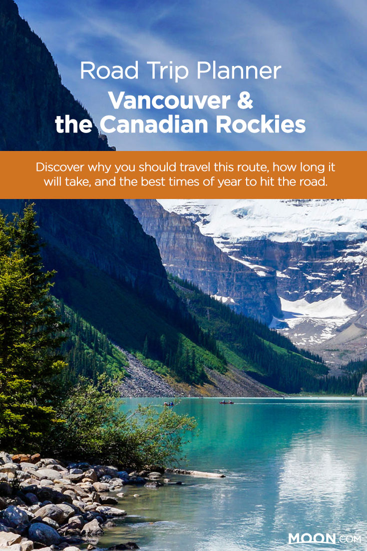 Road Trip Planner - Vancouver & the Canadian Rockies