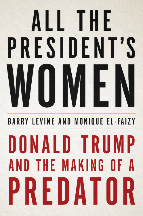 Little Pink Pussy Porn - All the President's Women by Barry Levine | Hachette Book Group