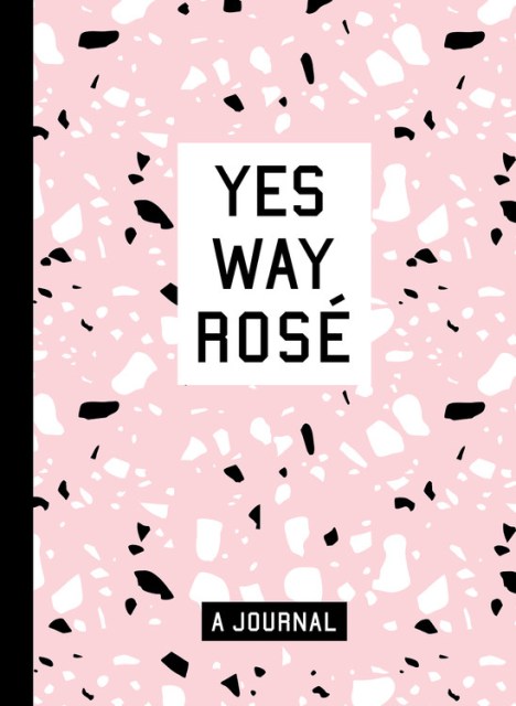 Yes Way Rosé Blank Journal