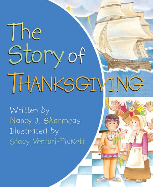 The Story of Thanksgiving
