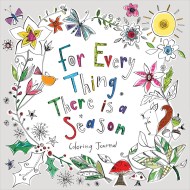 For Everything There Is a Season