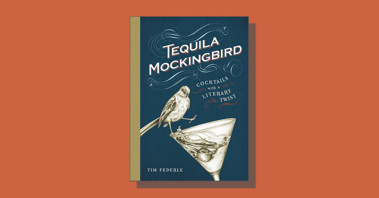 Tequila Mockingbird Book Cocktails with a Literary Twist