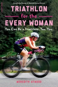 Triathlon for the Every Woman