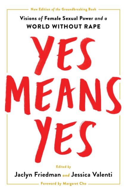 Yes Means Yes!