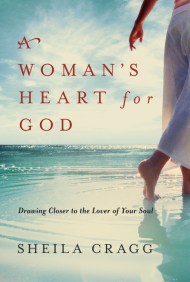 A Woman's Heart for God