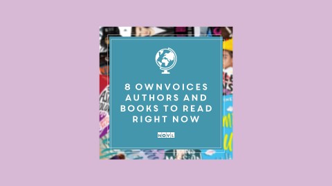 The NOVL Blog, Featured Image for Article: 8 OwnVoices Authors and Books to Read Right Now